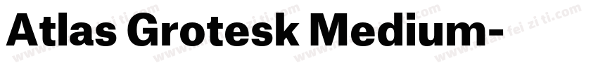 Atlas Grotesk Medium字体转换